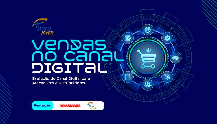 Newbasca e Sinca PR promovem painel sobre vendas no canal digital